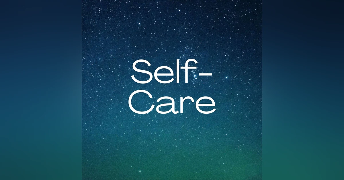 Self-Care and Educators-What is It?