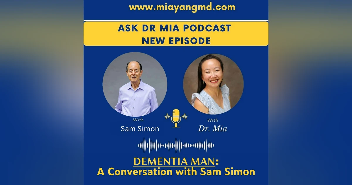 Life of meaning and purpose: Sam Simon the "Dementia Man"
