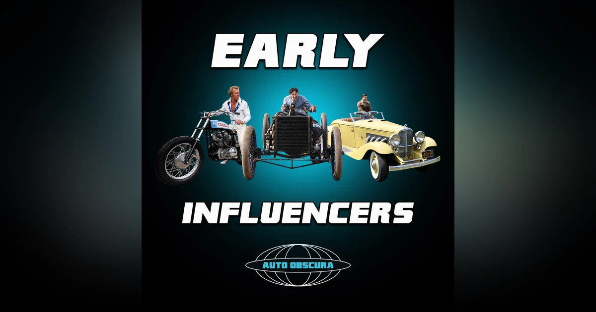 Early Auto Influencers - Auto Obscura
