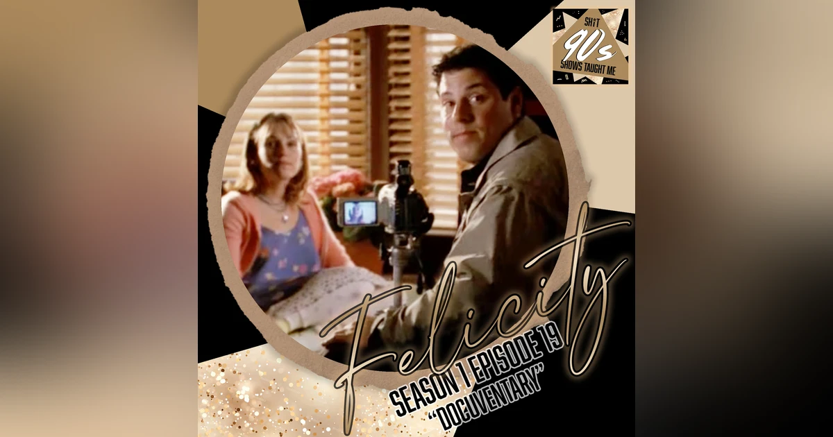 Felicity: Season 1 Episode 19 - Docuventary