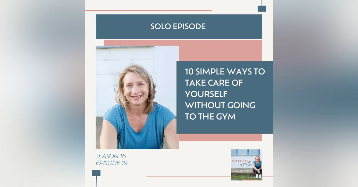 10 Simple Ways to Take Care of Yourself Without Going to the Gym