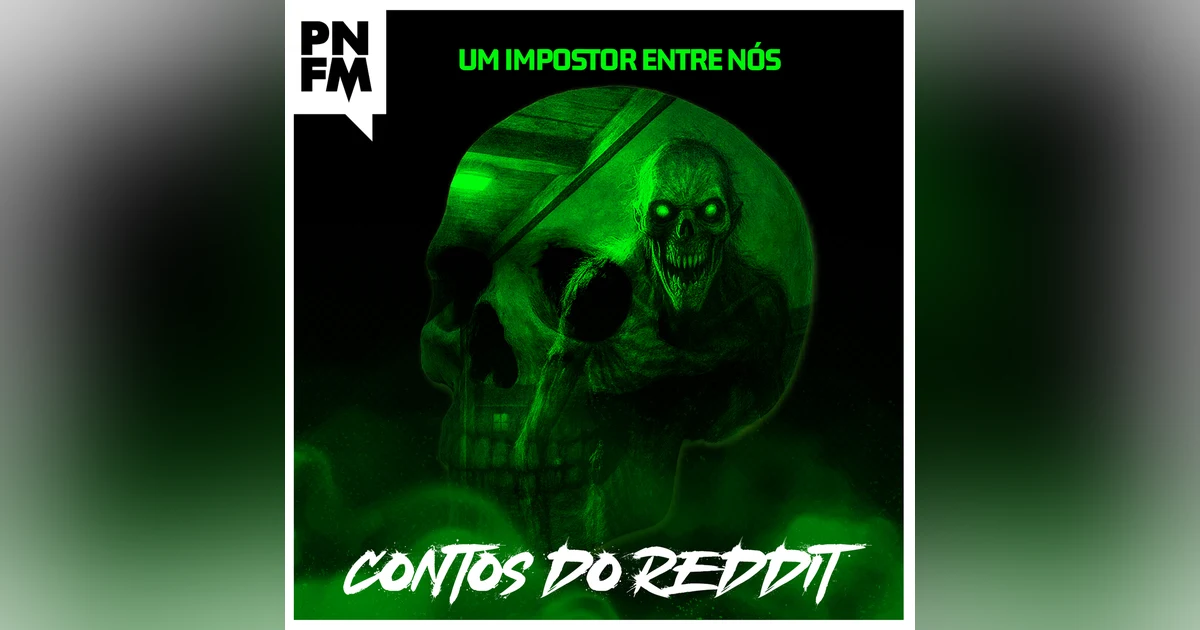 FREQUÊNCIA PN - ZYP23 - UM IMPOSTOR ENTRE NÓS