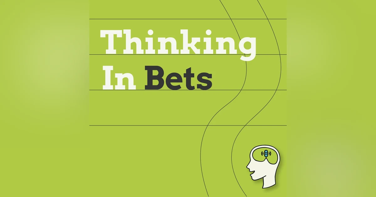 Thinking In Bets: 5 Winning Mental Models From Poker to Help Master Life