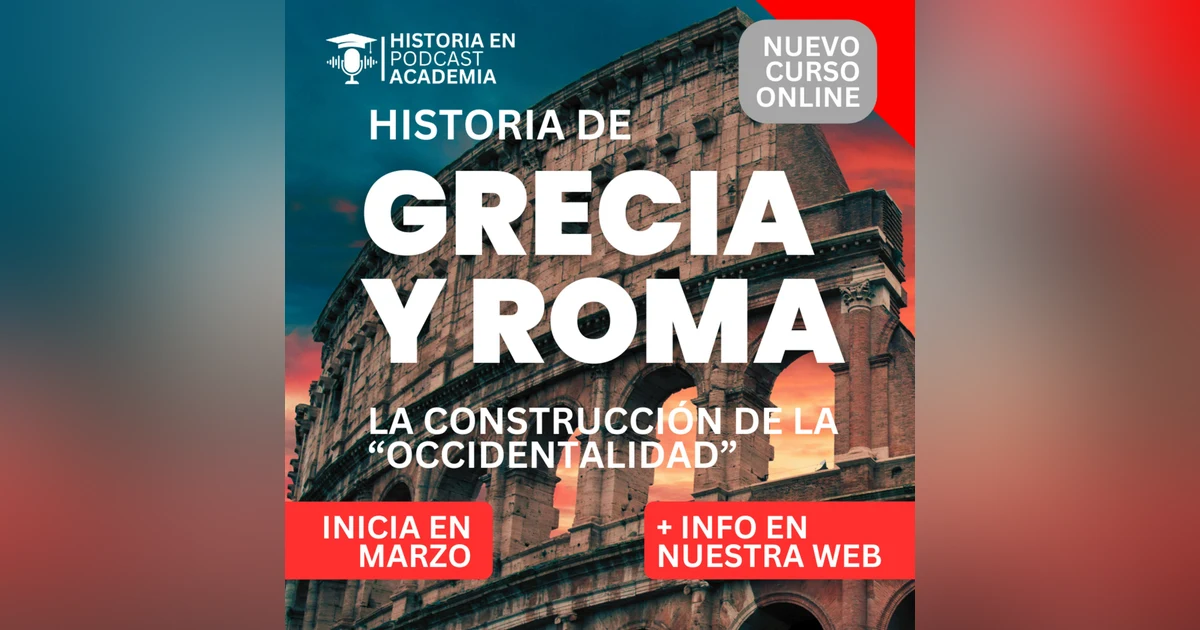 Grecia y Roma: la construcción de la "occidentalidad"