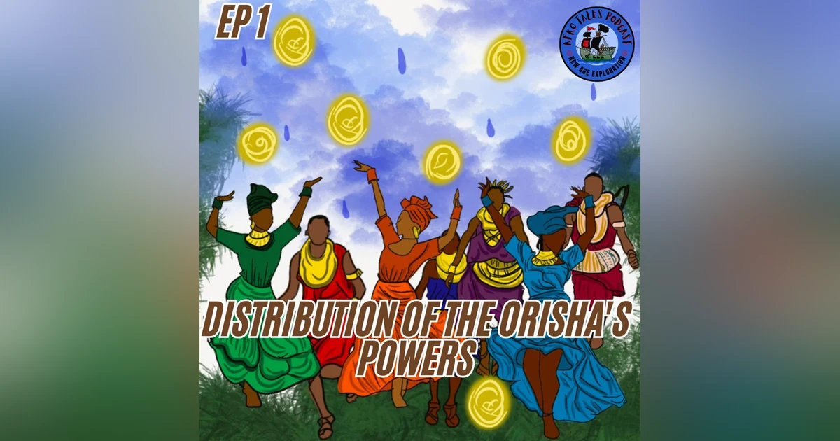 Distribution of Orisha's Powers
