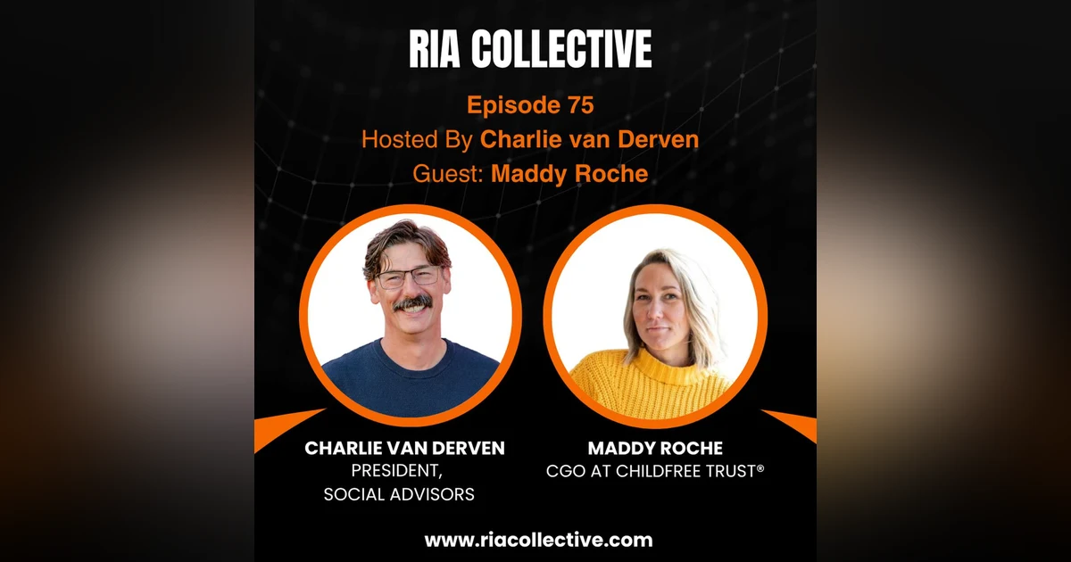 The Overlooked Financial Planning Opportunity: Clients Without Kids | Maddy Roche
