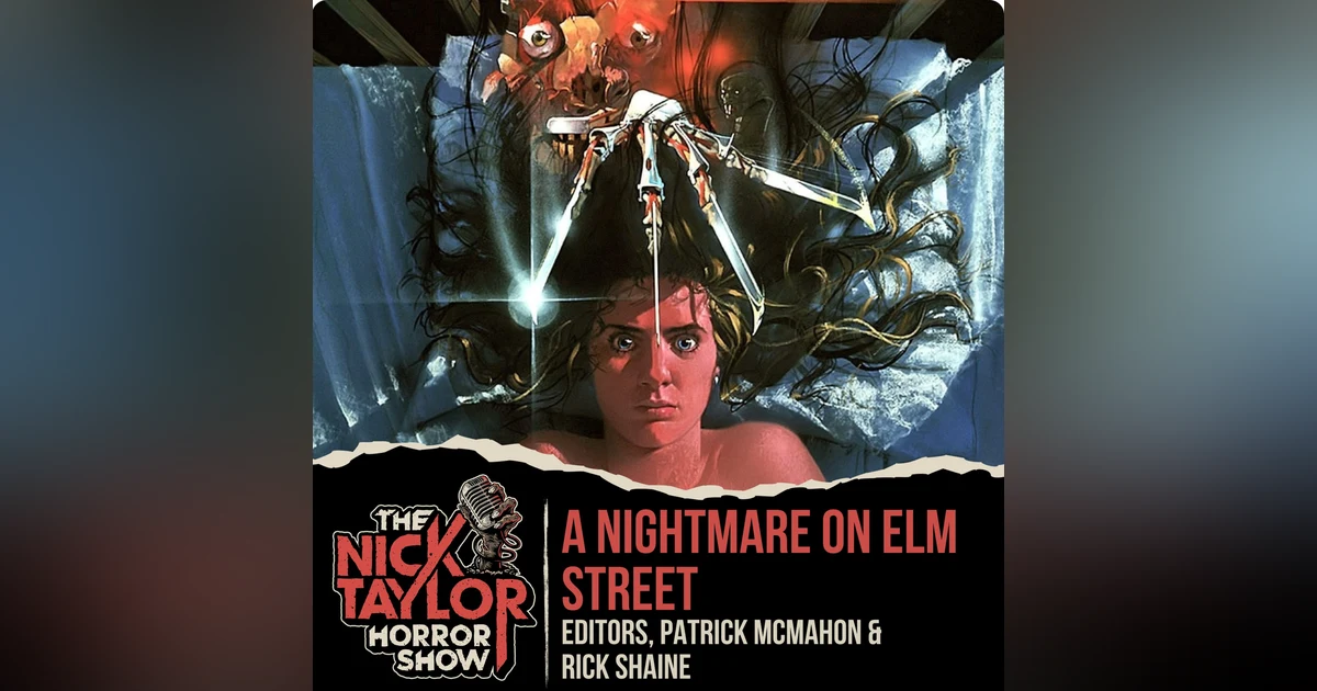 A NIGHTMARE ON ELM STREET Editors | Rick Shaine & Patrick McMahon