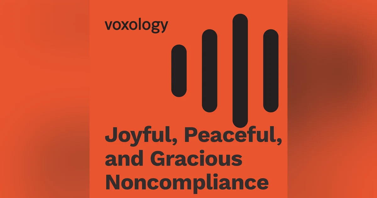 Joyful, Peaceful, and Gracious Noncompliance