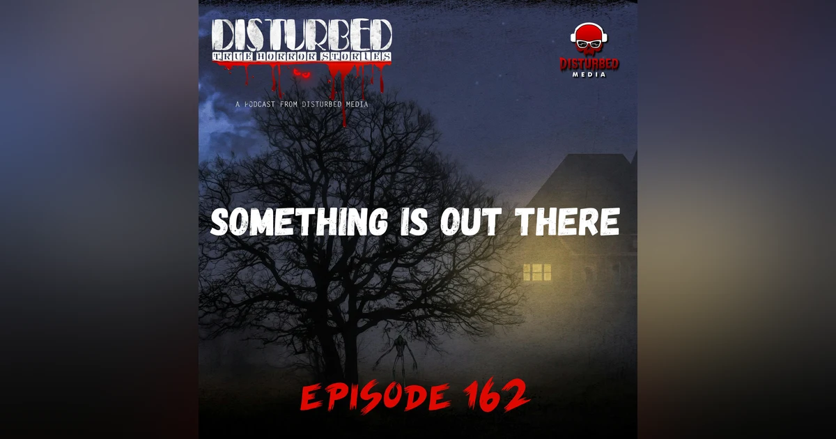 Something is Out There