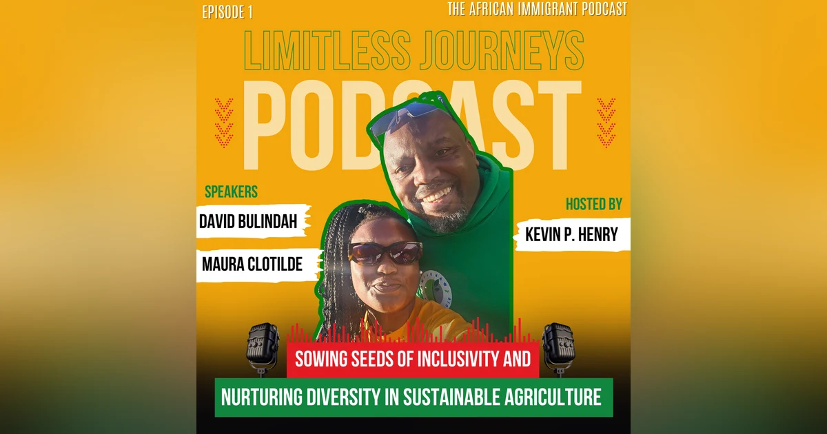 Special Episode: Sowing Seeds of Inclusivity and Diversity in Nurturing Sustainable Agriculture