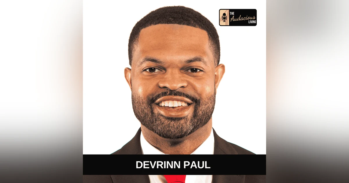 Winning Mindset & Leadership Systems — Devrinn Paul | Audacious Living