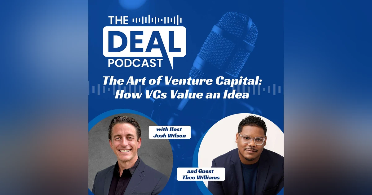 The Art of Venture Capital: How VCs Value an Idea