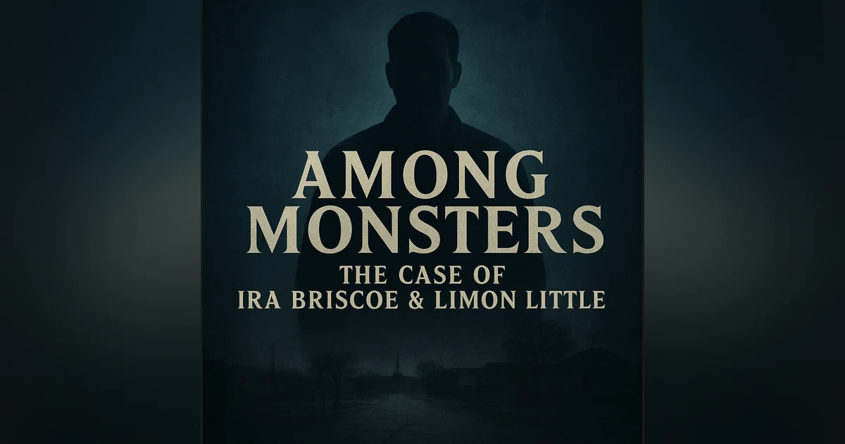 The Silent Witnesses: The Tragic Fates of Ira Briscoe and Limon Little