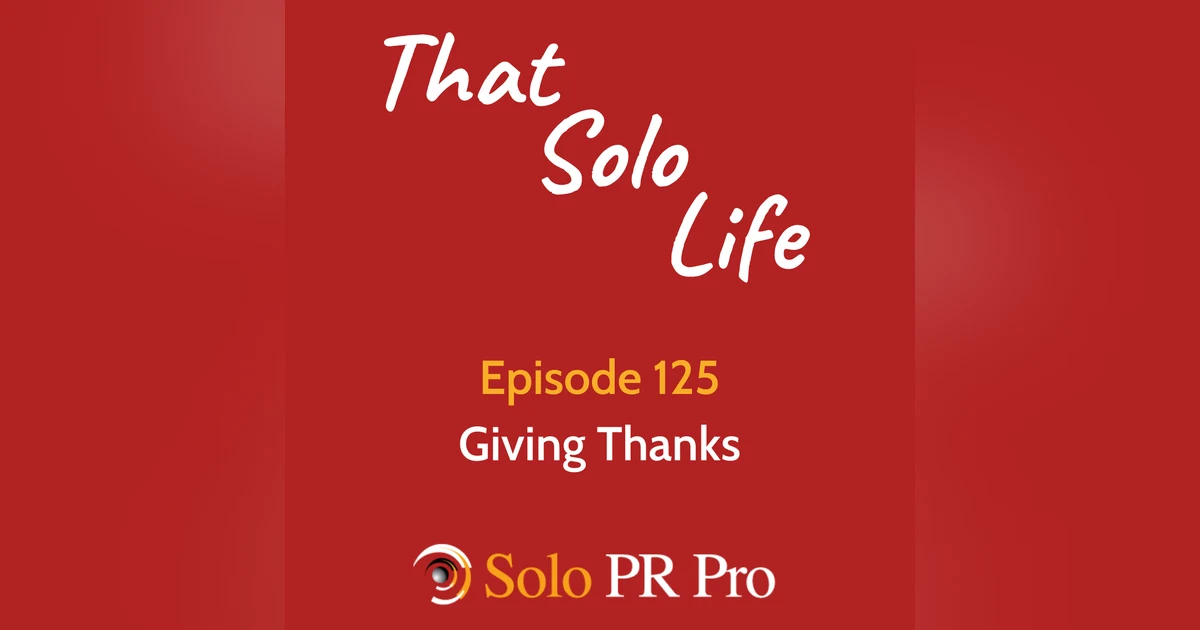 Giving Thanks - Episode 125