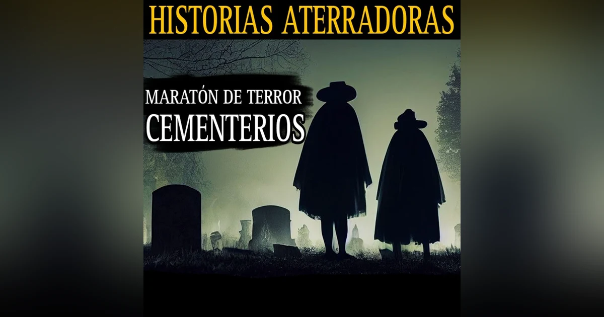 MARATON DE TERROR EN CEMENTERIOS / 2 HORAS DE RELATOS DE SEPULTUREROS Y ALMAS EN PENA / L.C.E.