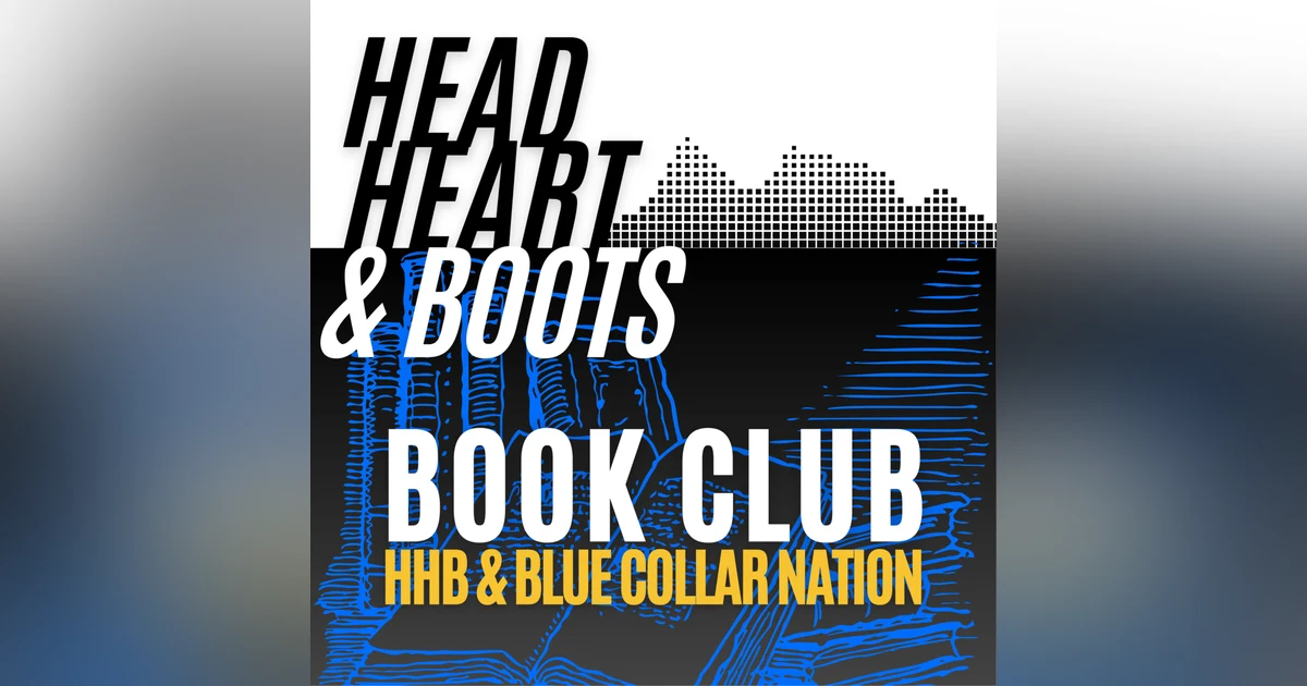 Ep 92 - Book Club With Blue Collar Nation, "Dichotomy Of Leadership"