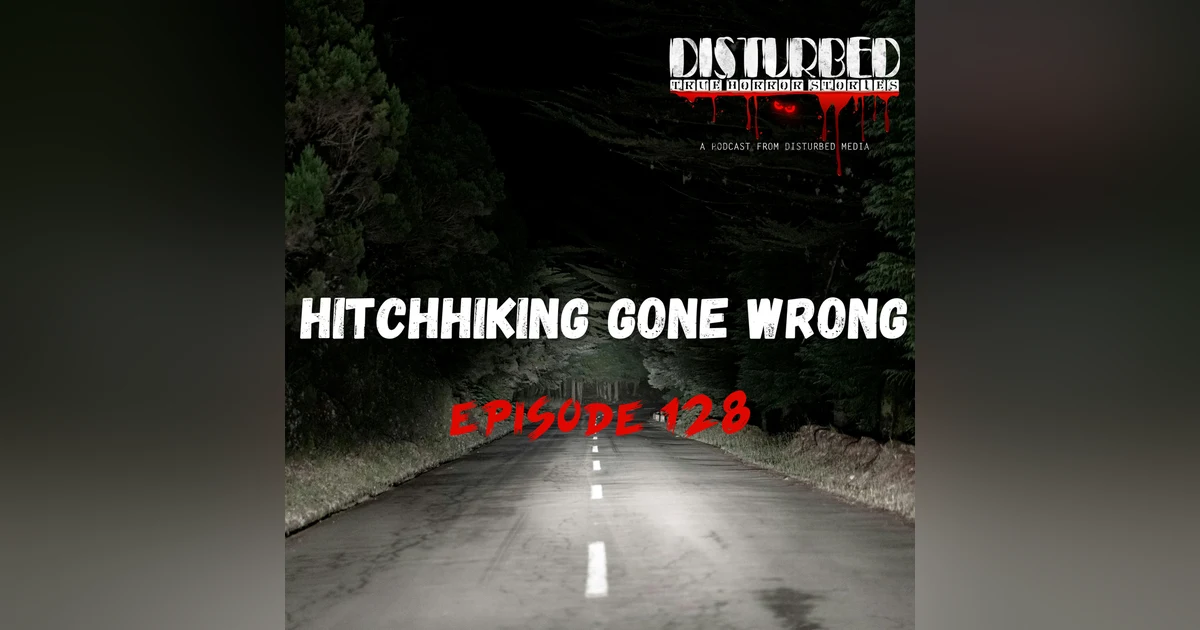 Hitchhiking Gone Wrong