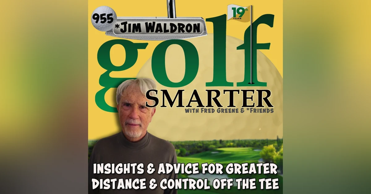 Insights and Advice for Greater Distance & Control Off The Tee