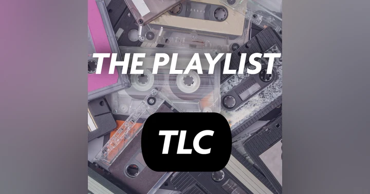 image for The TLC Is So Cool Playlist