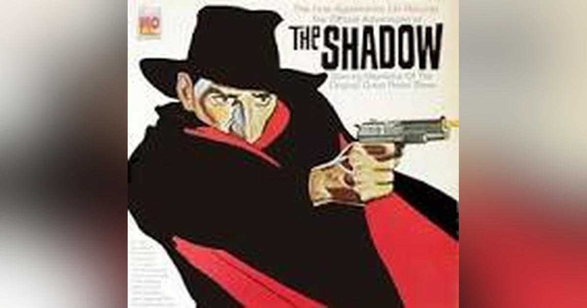 'THE SHADOW' VINTAGE RADIO MYSTERY NOW PLAYIING M-W-F AT 1001 GHOST, CHILLER & LOVECRAFT