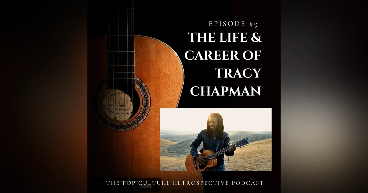 #91 - Tracy Chapman:  the incredible story of a gifted musician before (and after) her iconic duet with Luke Combs