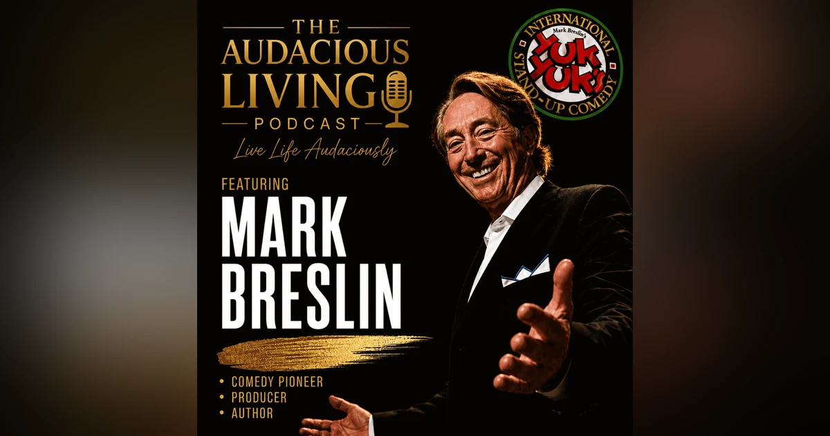 Building Yuk Yuk’s: How Mark Breslin Turned Opportunity Into a Canadian Comedy Legacy