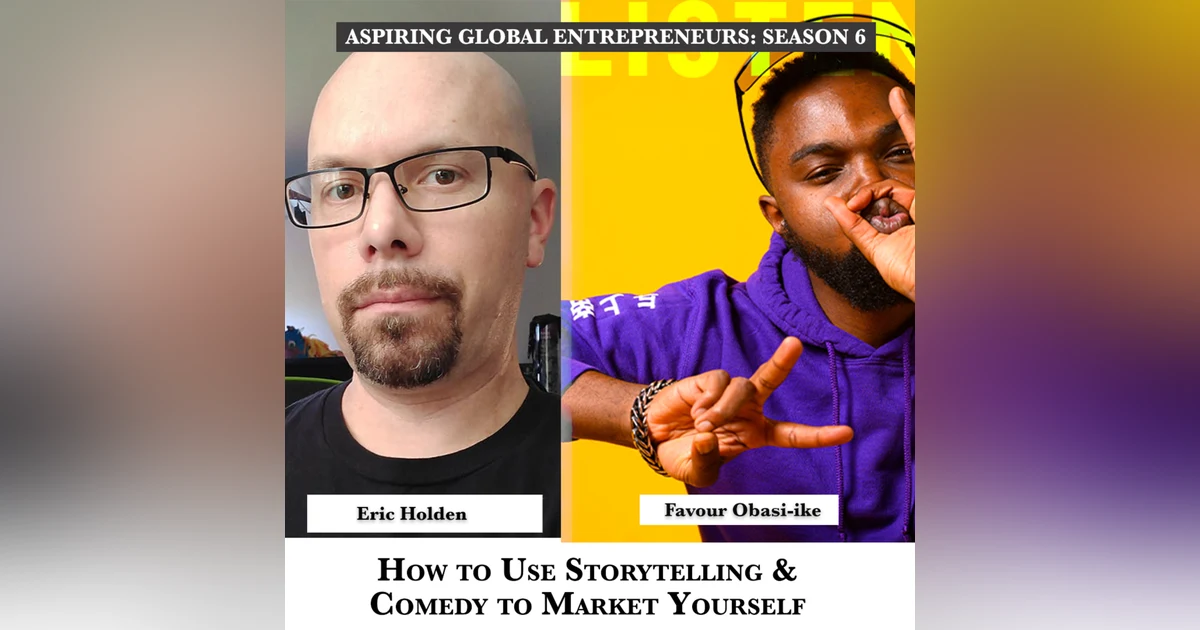 How to Use Storytelling & Comedy to Market Yourself with Eric Holden 🤡 - 245