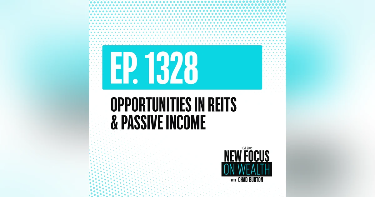 Opportunities In REITs & Passive Income