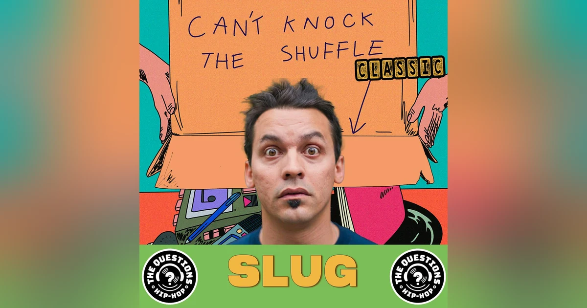 Slug (Can't Knock the Shuffle - Classic)