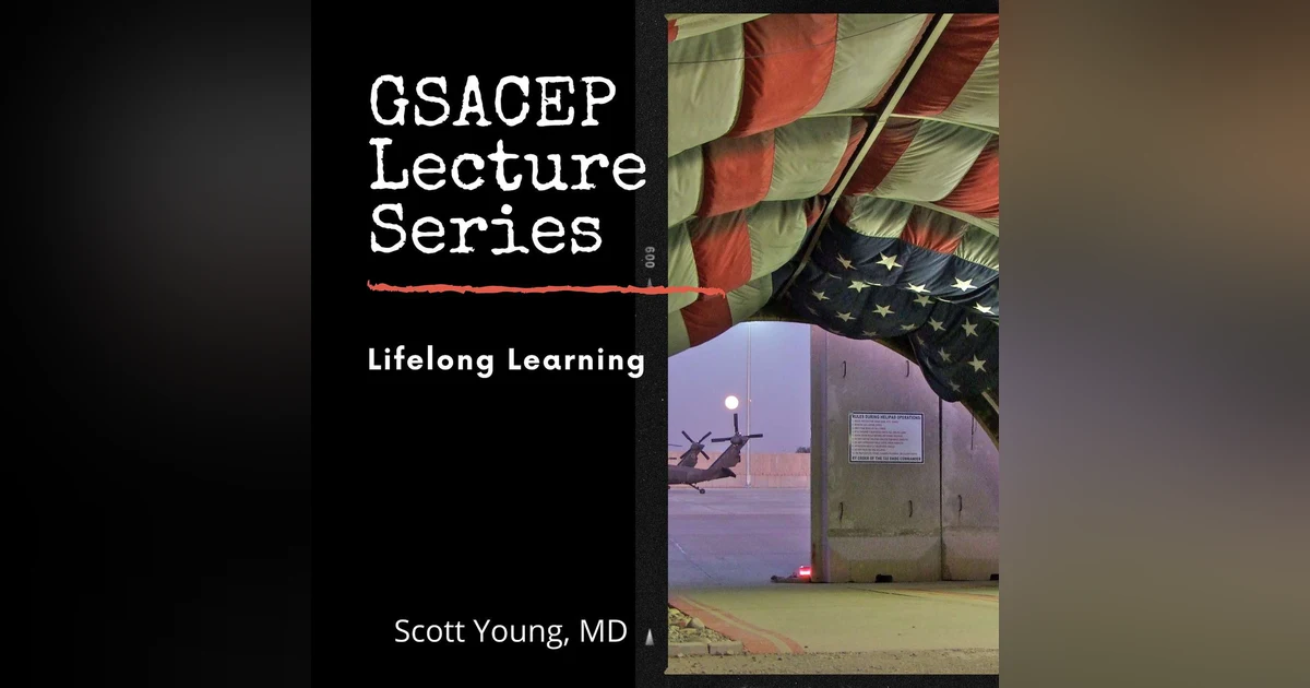 GSACEP Lecture Series: Lifelong Learning by Dr. Scott Young