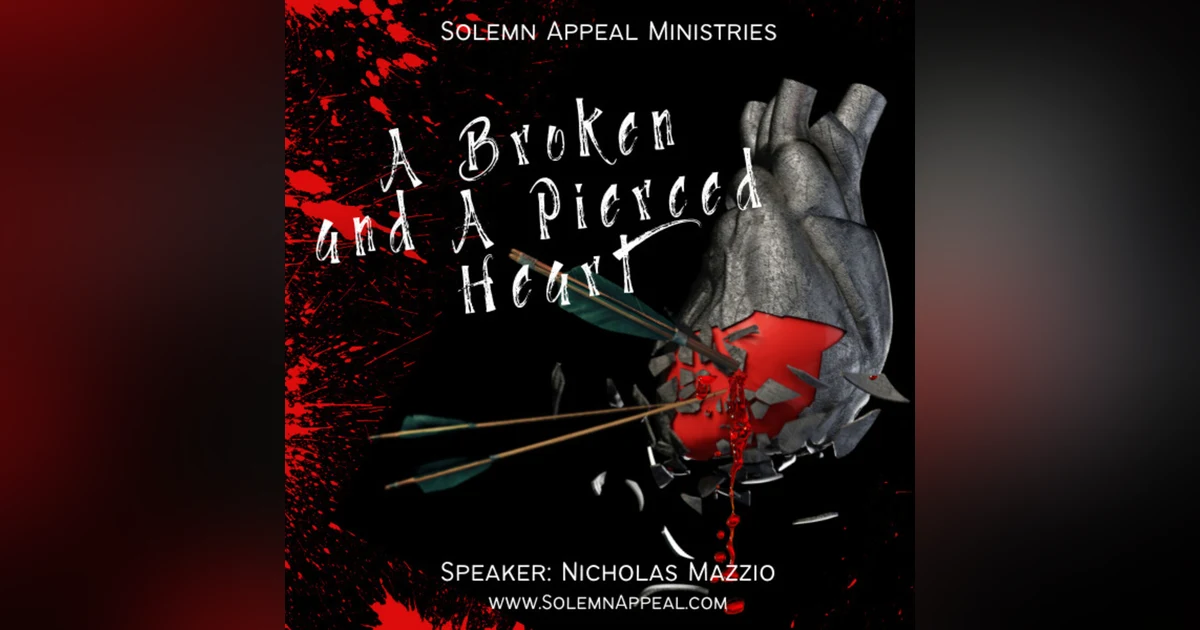 A Broken and A Pierced Heart