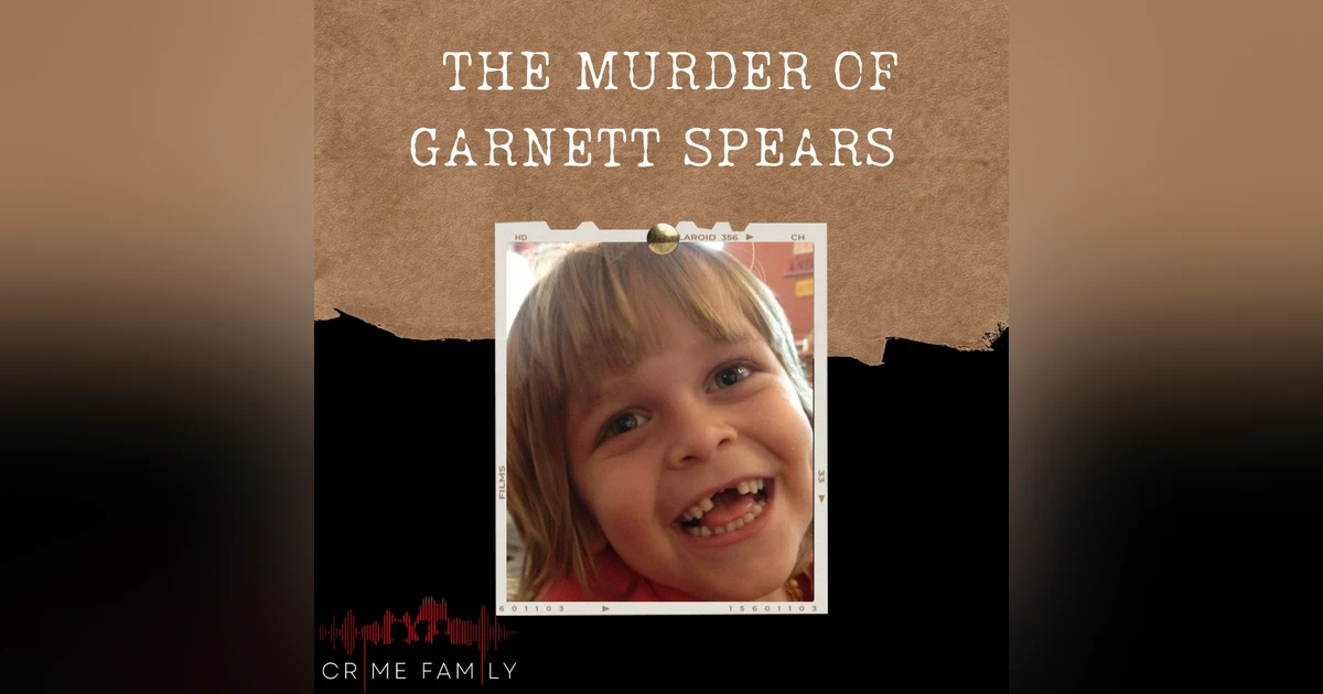 S04E08: THE MURDER OF GARNETT SPEARS