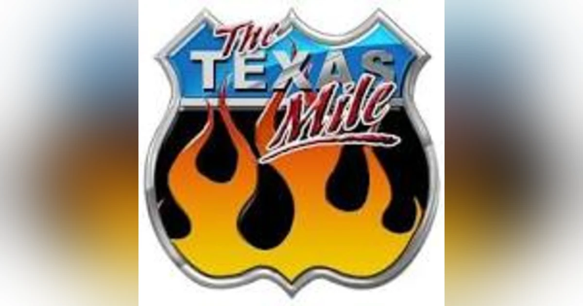 Here comes the Texas Mile!  Shannon Matus has an update and later it is Konrad's Car Clinic.