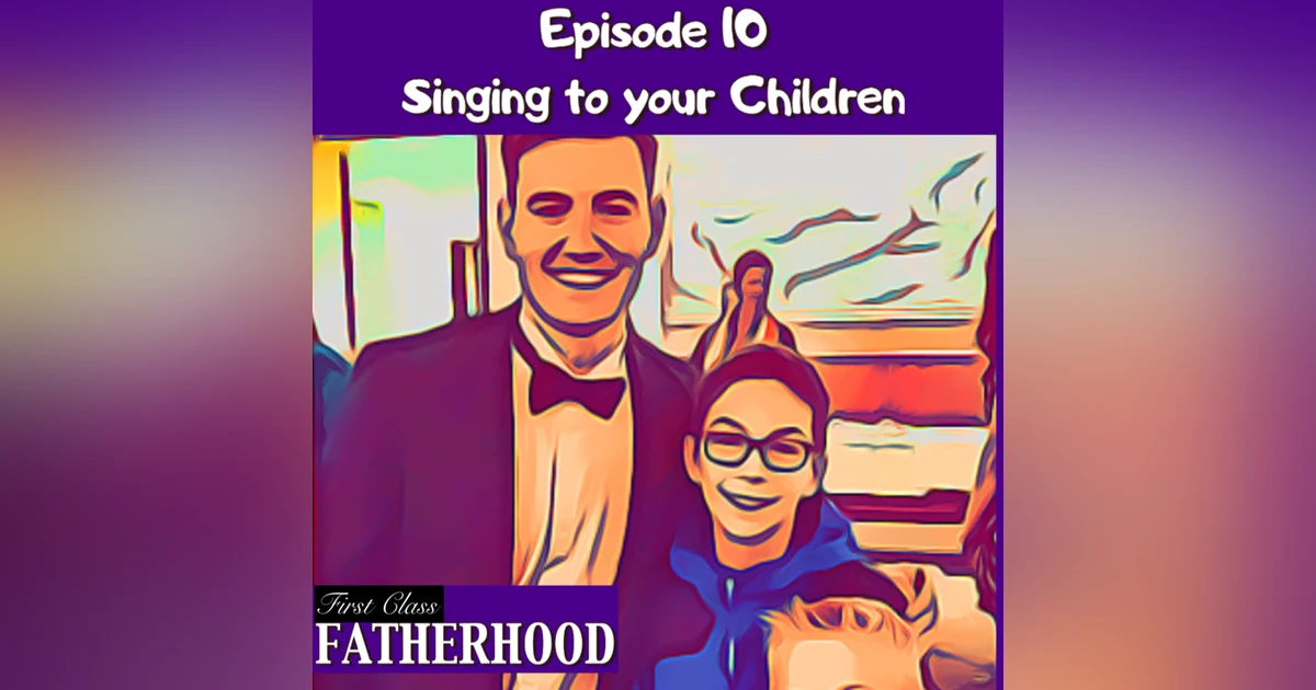 #10 Singing to your children