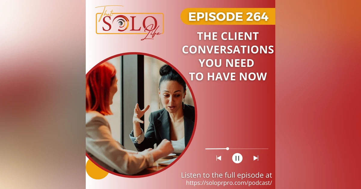 The Client Conversations You Need to Have Now