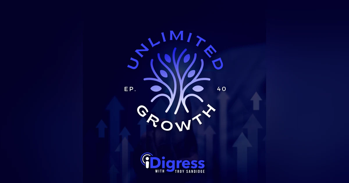 40. The 7 Stages To Unlimited Growth By Applying The C.L.O.V.E.R. Business Framework™ To Unlock Your Growth Mindset To The Next Level
