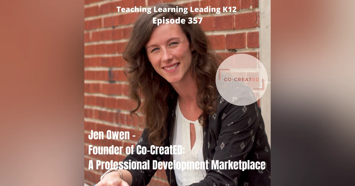 Jen Owen - Founder of Co-CreatED: A Professional Marketplace - 357