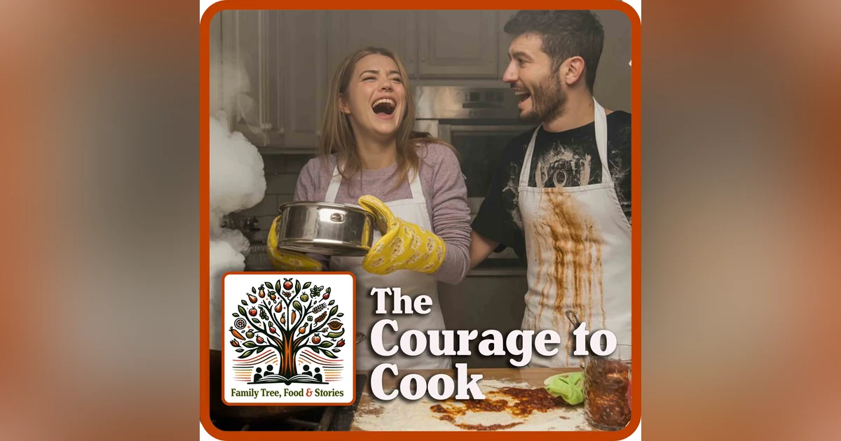 The Courage to Cook: Learning new skills and Loving it!