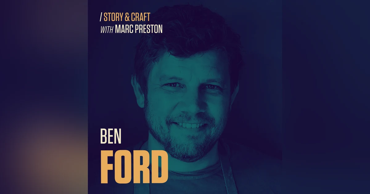 Ben Ford | An Artisan's Craft