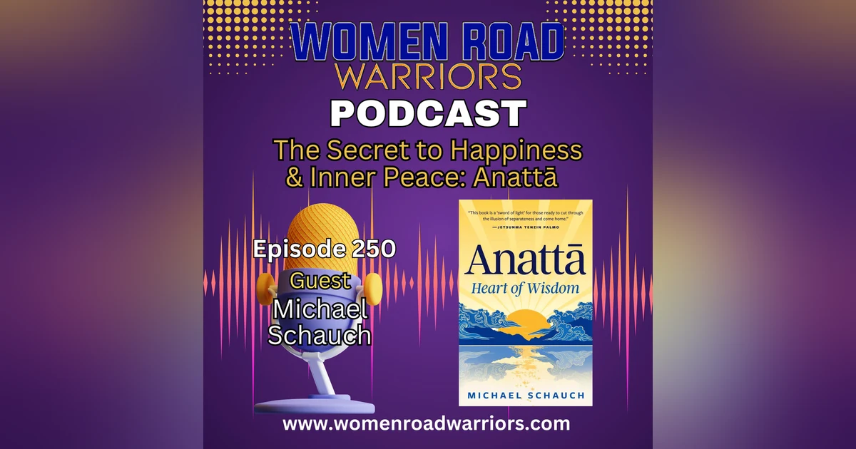 The Secret to Happiness & Inner Peace: Anattā