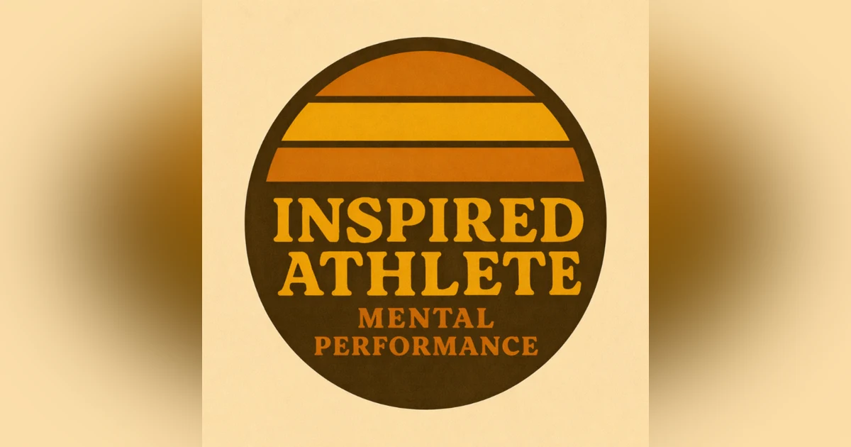 The Inspired Athlete Podcast