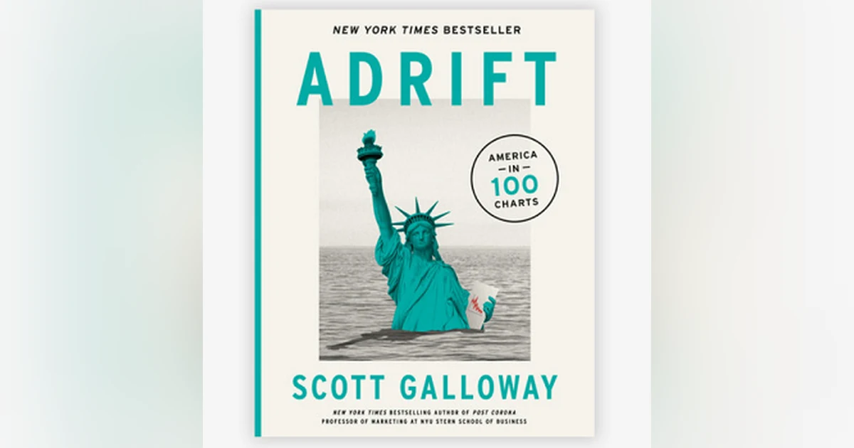 Book Review From Rick's Library: ADRIFT by Scott Galloway
