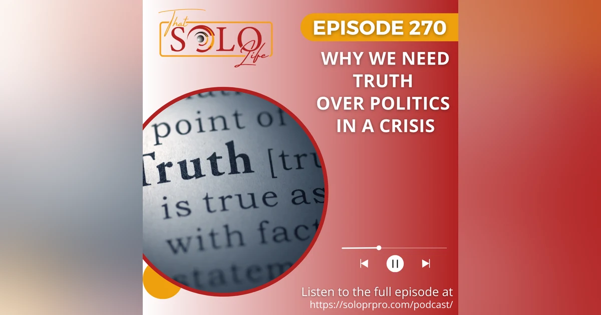 Why We Need Truth Over Politics in a Crisis