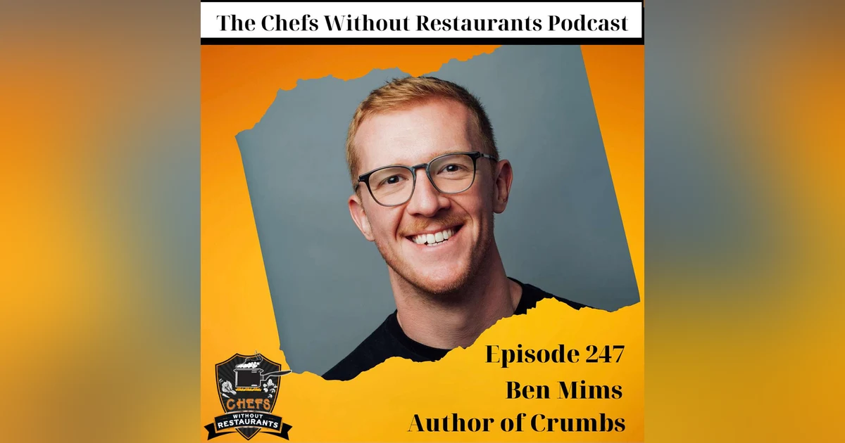 Exploring Cookie History and Recipes with Ben Mims, Author of Crumbs