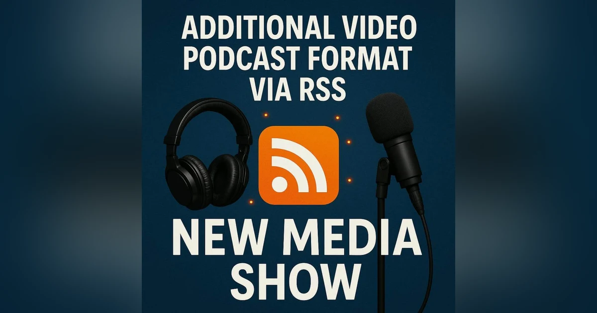 Additional Video Podcast Format via RSS