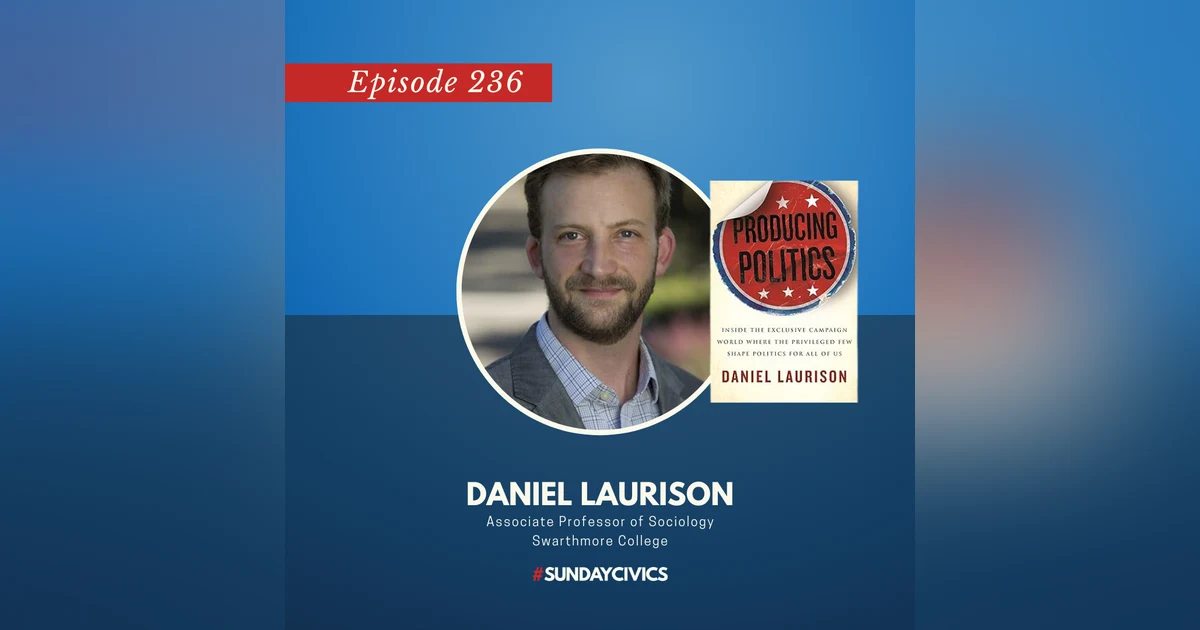 Episode 236: Who Is Running the Campaigns?