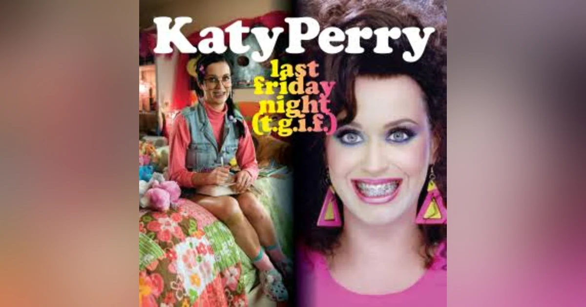 Katy Perry - Last Friday Night (Isolated Tracks + Song Breakdown)