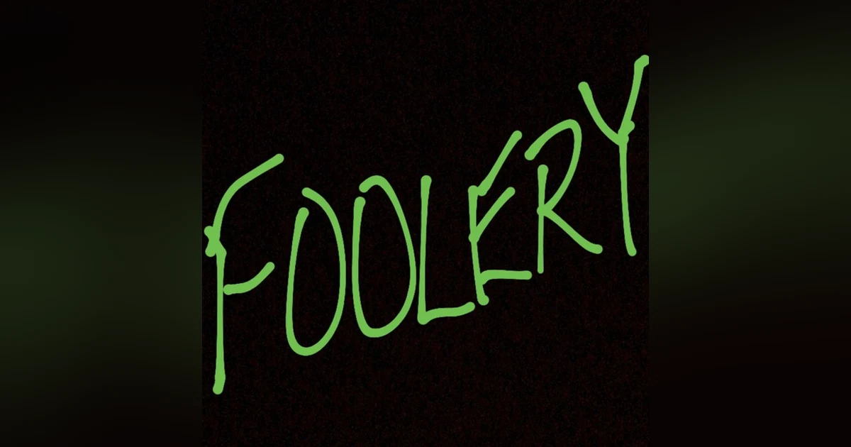 Episode #228-“More Foolery”