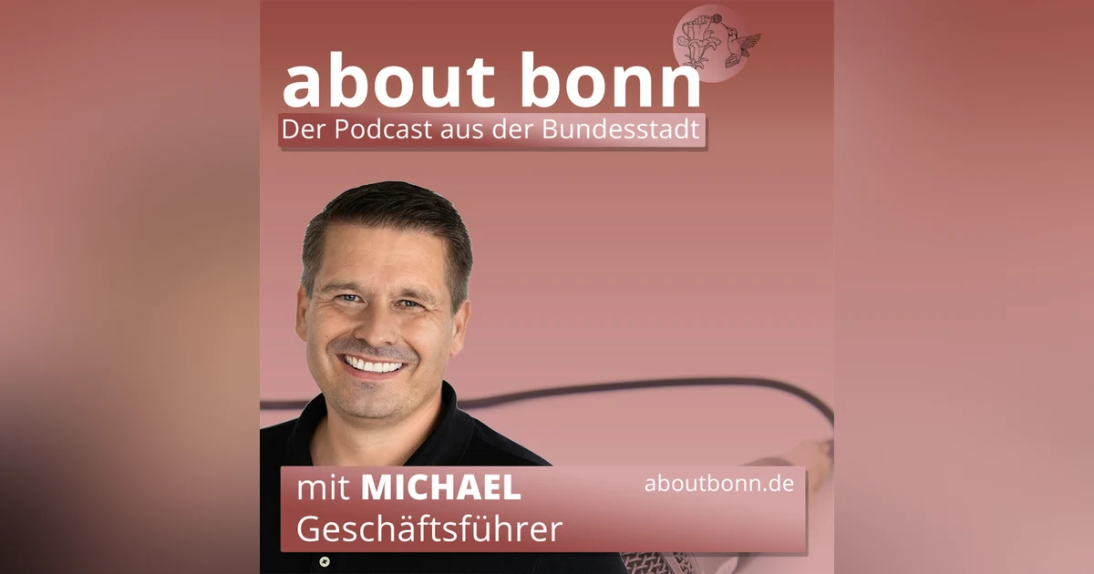 Hidden Champions in Bad Godesberg (mit Michael Schrader, Geschäftsführer)