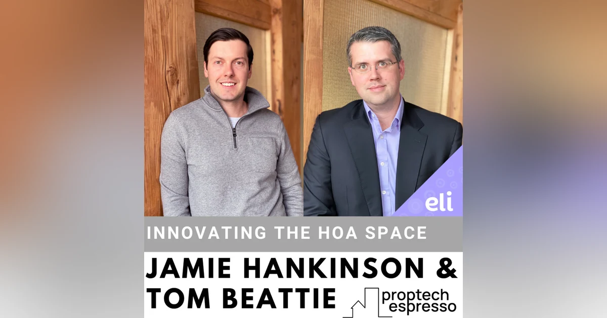 Jamie Hankinson & Tom Beattie - Innovating the HOA Space